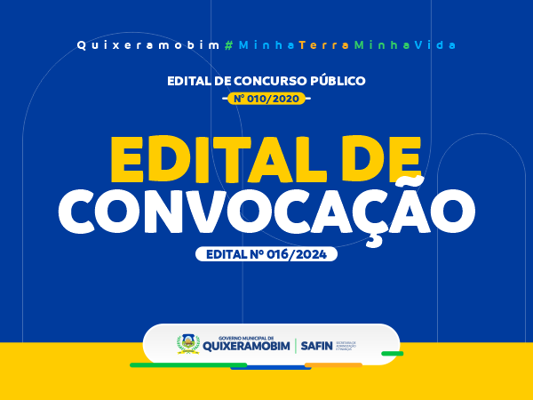 Edital de convocação Nº 016/2024 do Concurso Público sob o edital Nº 010/2020