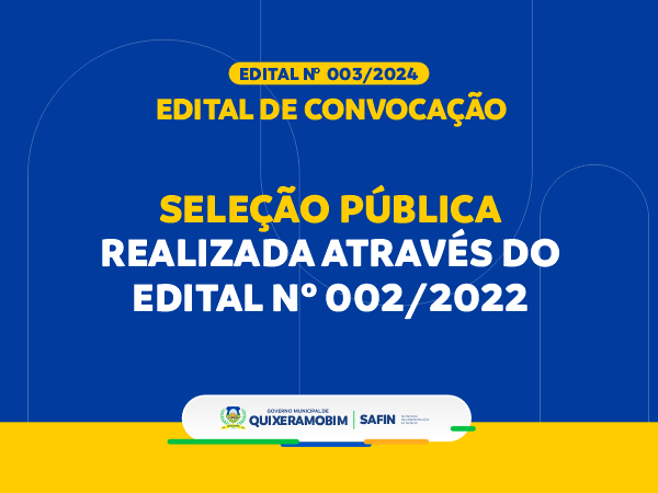 EDITAL DE CONVOCAÇÃO Nº 003/2024