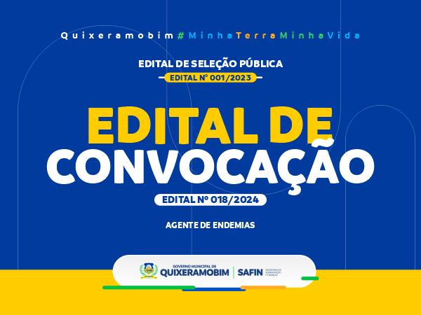 Edital de Convocação N° 018/2024 do Processo Seletivo Nº 001/2023