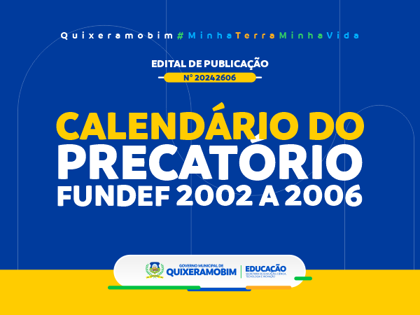 Calendário do Precatório FUNDEF 2002 a 2006