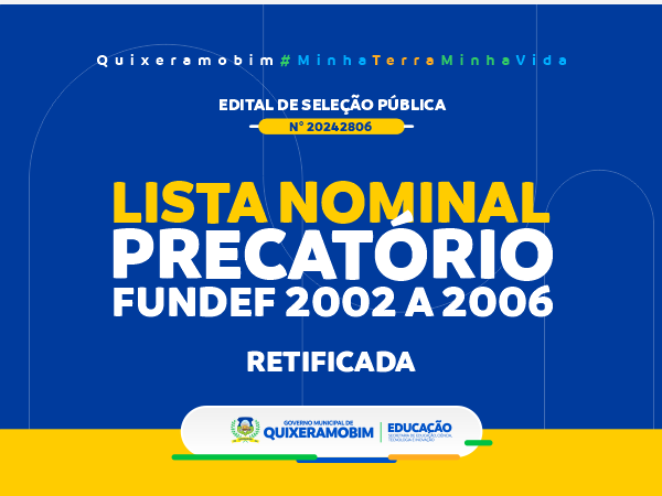 Lista Nominal Retificada do Precatório FUNDEF 2002 a 2006