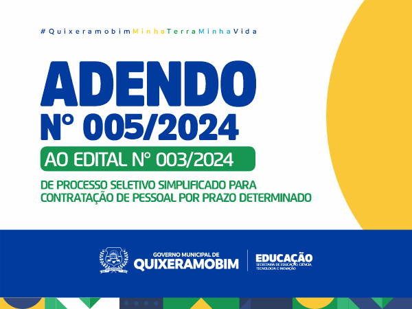 Adendo N° 005/2024 ao edital De Processo Seletivo N° 003/2024 - Secretaria de Educação