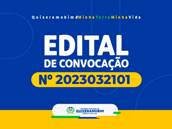 EDITAL DE CONVOCAÇÃO Nº 2023032101